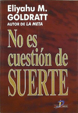 NO ES CUESTION DE SUERTE