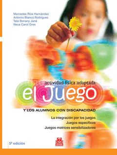 EL JUEGO Y LOS ALUMNOS CON DISCAPACIDAD