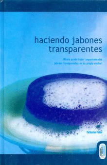 HACIENDO JABONES TRANSPARENTES