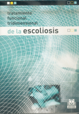 TRATAMIENTO FUNCIONAL TRIDIMENCIONAL DE LA ESCOLIOSIS 1°EDIC