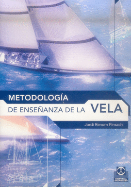 METODOLOGIA DE LA ENSELANZA A VELA