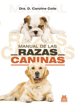 MANUAL DE LAS RAZAS CANINAS