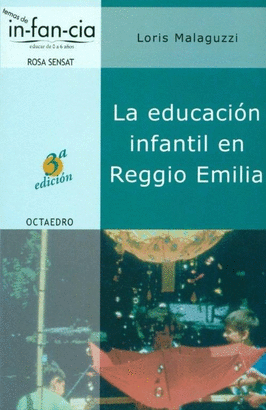 LA EDUCACION INFANTIL EN REGGIO EMILIA