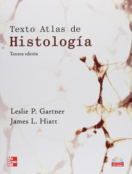 TEXTO Y ATLAS DE HISTOLOGIA