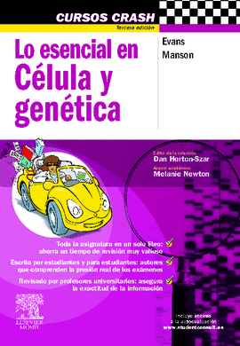 LO ESENCIAL EN CELULA Y GENETICA 3°EDIC CURSOS CRASH