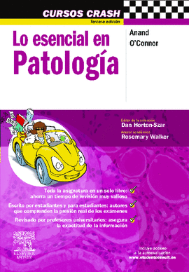 LO ESENCIAL EN PATOLOGIA 3°EDIC CURSOS CRASH
