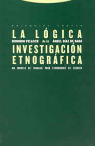 LA LOGICA DE LA INVESTIGACION ETNOGRAFICA