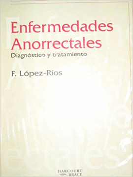 ENFERMEDADES ANORRECTALES