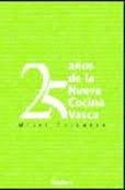 25 AÑOS DE LA NUEVA COCINA VASCA