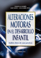 ALTERACIONES MOTORAS EN EL DESARROLLO INFANTIL