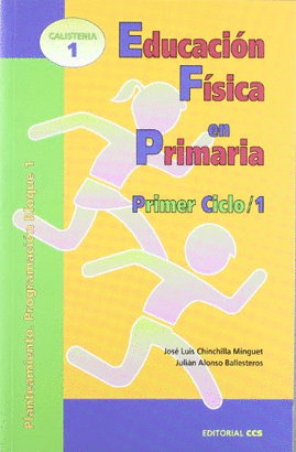 EDUCACION FISICA EN PRIMARIA. PRIMER CICLO 1