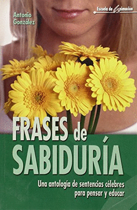 FRASES DE SABIDURIAUNA