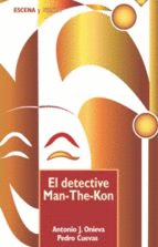 EL DETECTIVE MAN-THE-KON