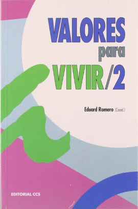 VALORES PARA VIVIR / 2