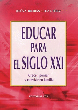 EDUCAR PARA EL SIGLO XXI