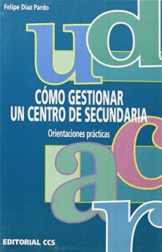 COMO GESTIONAR UN CENTRO DE SECUNDARIA: ORIENTACION