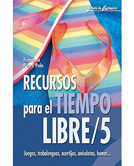 RECURSOS PARA EL TIEMPO LIBRE 5