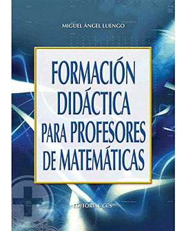 FORMACION DIDACTICA PARA PROFESORES DE MATEMATICAS