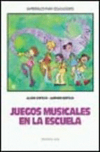 JUEGOS MUSICALES EN LA ESCUELA