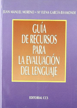 GUIA DE RECURSOS PARA LA EVALUACION DEL LENGUAJE