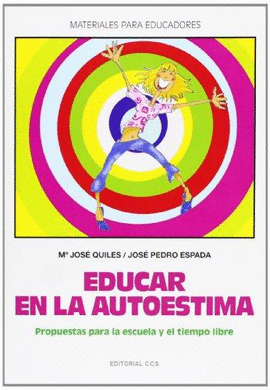 EDUCAR EN LA AUTOESTIMA