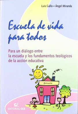 ESCUELA DE VIDA PARA TODOS