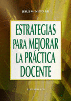 ESTRATEGIAS PARA MEJORAR LA PRACTICA DOCENTE