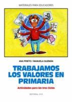 TRABAJAMOS LOS VALORES EN PRIMARIA