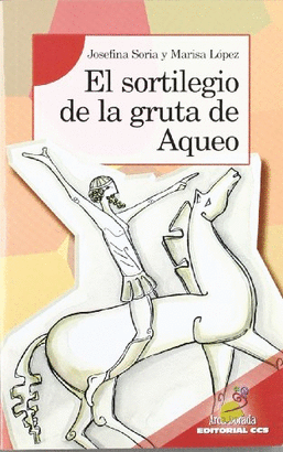 EL SORTILEGIO DE LA GRUTA DE AQUEO