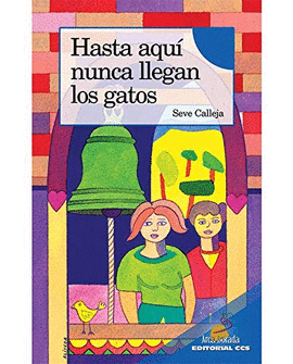 HASTA AQUÍ NUNCA LLEGAN LOS GATOS