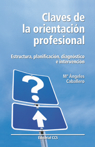 CLAVES DE LA ORIENTACION PROFESIONAL