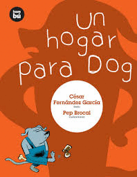 UN HOGAR PARA DOG