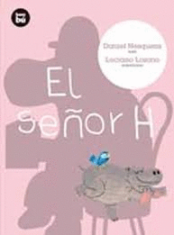 EL SEÑOR H