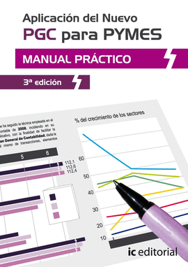 APLICACION DEL NUEVO PGC PARA PYMES. MANUAL PRACTICO