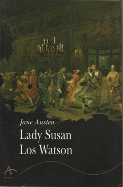 LADY SUSAN: LOS WATSON