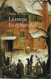 LA ESTEPA EN EL BARRANCO