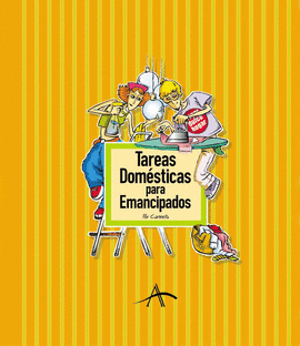 TAREAS DOMESTICAS PARA EMANCIPADOS