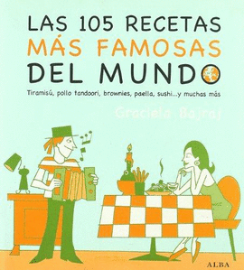 LOS 105 RECETAS MAS FAMOSAS DEL MUNDO