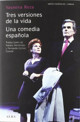 TRES VERSIONES DE LA VIDA