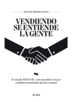 VENDIENDO SE ENTIENDE LA GENTE