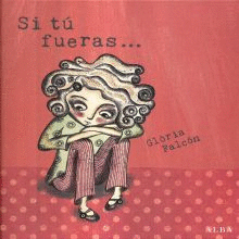 SI TU FUERAS...