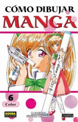 COMO DIBUJAR MANGA 6. COLOR 3ªEDICION