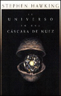 EL UNIVERSO EN UNA CASCARA DE NUEZ