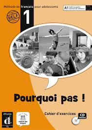 POURQUOI PAS ! 1 CAHIER