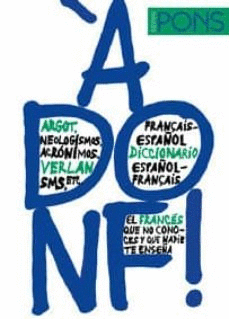 A DONF! DICCIONARIO DE ARGOT FRANCES