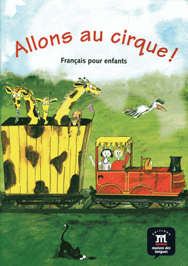 ALLONS AU CIRQUE ! LIBRO DEL ALUMNO