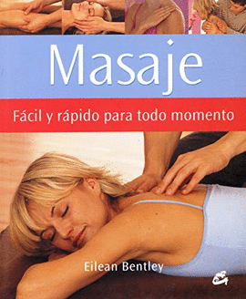 MASAJE FÁCIL Y RAPIDO PARA TODO MOMENTO