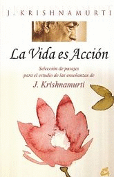 LA VIDA ES ACCIÓN