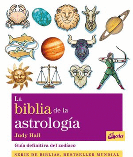 LA BIBLIA DE LA ASTROLOGIA