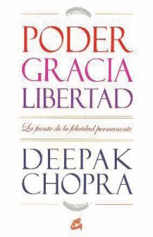 PODER, GRACIA Y LIBERTAD